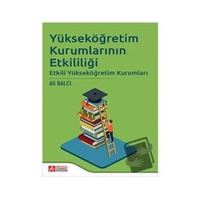 Pegem Akademi Yayıncılık - Yükseköğretim Kurumlarının Etkililiği