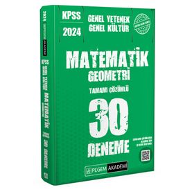 Pegem Akademi Yayınları 2024 Kpss Genel Yetenek Genel Kültür Matematik - Geometri 30 Deneme