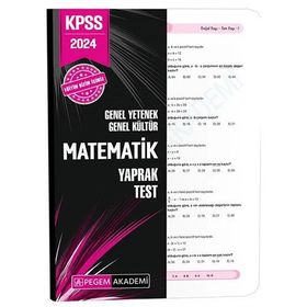 Pegem Akademi Yayınları 2024 Kpss Genel Yetenek Genel Kültür Matematik Yaprak Test