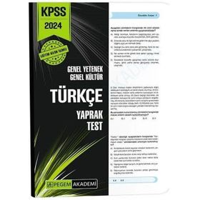 Pegem Akademi Yayınları 2024 Kpss Genel Yetenek Genel Kültür Türkçe Yaprak Test