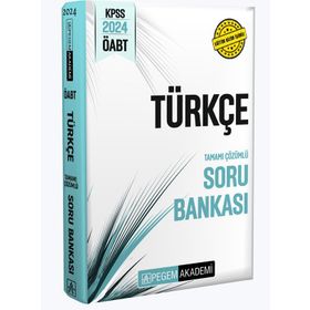 Pegem Akademi Yayınları 2024 KPSS ÖABT Türkçe Tamamı Çözümlü Soru Bankası