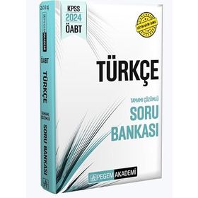 Pegem Akademi Yayınları 2024 KPSS ÖABT Türkçe Tamamı Çözümlü Soru Bankası