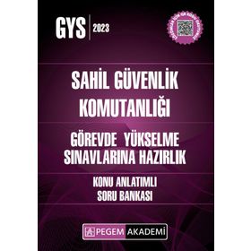 Pegem Yayınları - 2023 GYS Sahil Güvenlik Komutanlığı Görevde Yükselme Konu Anlatımlı Soru Bankası