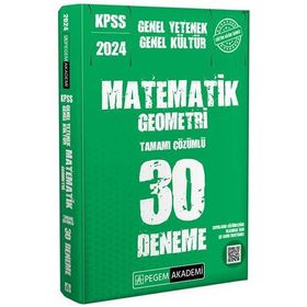 Pegem Yayınları - 2024 KPSS Genel Kültür Genel Yetenek Matematik Geometri 30 Deneme
