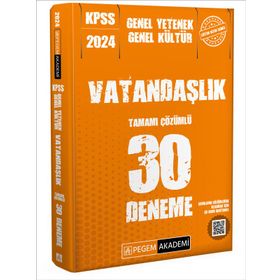 Pegem Yayınları 2024 KPSS Genel Kültür Genel Yetenek Vatandaşlık 30 Deneme