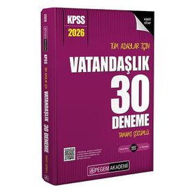Pegem Yayınları 2026 KPSS Tüm Adaylar İçin Vatandaşlık Tamamı Çözümlü 30 Deneme