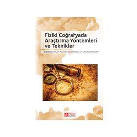 Pegem Yayınları Fizik Coğrafyada Araştırma Yöntemleri Ve Teknikleri - kollektif