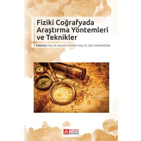 Pegem Yayınları Fizik Coğrafyada Araştırma Yöntemleri Ve Teknikleri - kollektif
