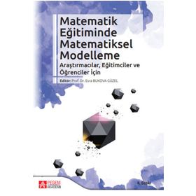 Pegem Yayınları Matematik Eğitiminde Matematiksel Modelleme