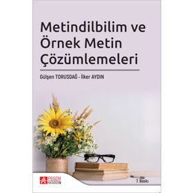 Pegem Yayınları - Metindilbilim ve Örnek Metin Çözümlemeleri