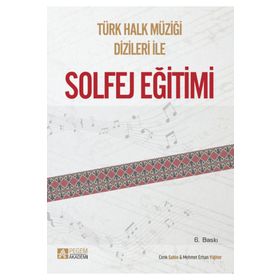 Pegem Yayınları - Türk Halk Müziği Dizileriyle Solfej Eğitimi