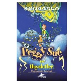 Peggy Sue ve Hayaletler 3 - Uçurumdaki Kelebekler - Brussolo