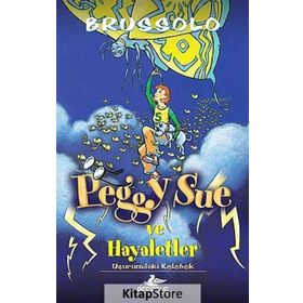 Peggy Sue ve Hayaletler 3 - Uçurumdaki Kelebekler - Brussolo