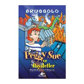 Peggy Sue ve Hayaletler 4 - Büyülü Hayvanat Bahçesi - Brussolo