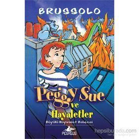 Peggy Sue ve Hayaletler 4 - Büyülü Hayvanat Bahçesi - Brussolo
