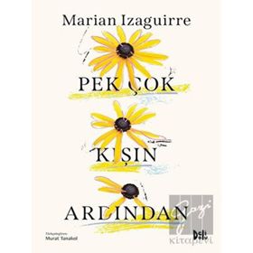 Pek Çok Kışın Ardından - Marian Izaguirre