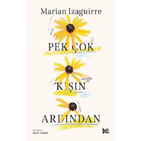 Pek Çok Kışın Ardından - Marian Izaguirre