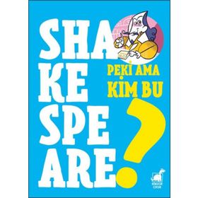 Peki Ama Kim Bu Shakespeare - Giulia Calandra Buonaura