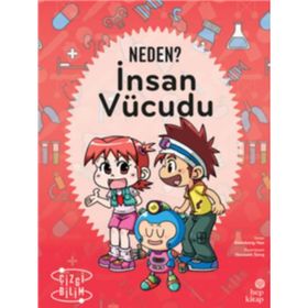 Peki Ama Neden? - İnsan Vücudu - Giuliana Rotondi