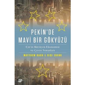 Pekin'de Mavi Bir Gökyüzü - Matthew Kahn - Siqi Zheng