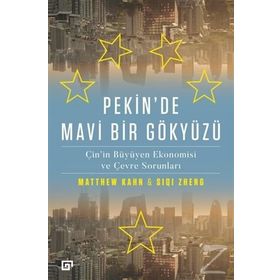 Pekin'de Mavi Bir Gökyüzü - Matthew Kahn - Siqi Zheng
