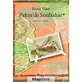 PEKIN´DE SONBAHAR - BORIS VIAN