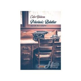 Pelerinsiz Bulutlar - Cafer Yıldırım