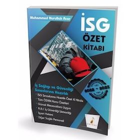 Pelikan 2021 İş Sağlığı ve Güvenliği Uzmanlığı Sınavlarına Hazırlık A-B-C Özet Kitabı