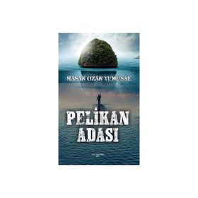 Pelikan Adası - Hasan Ozan Yumuşak