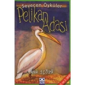 PELIKAN ADASI - NUR ICOZU