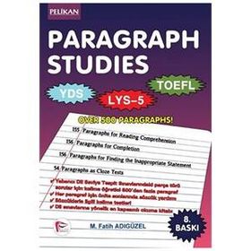 Pelikan Tıp Teknik Yayıncılık Paragraph Studies YDS LYS-5 TOEFL
