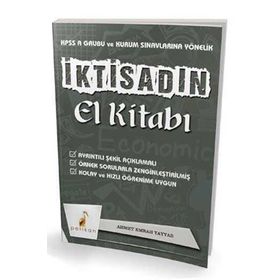 Pelikan Yayıncılık İktisadın El Kitabı KPSS A Ve Kurum Sınavlarına Yönelik Konu Anlatımlı