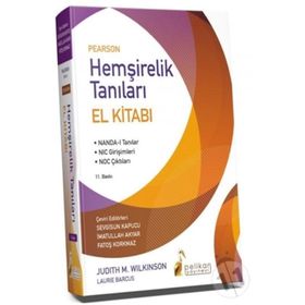 Pelikan Yayıncılık Pearson Hemşirelik Tanıları El Kitabı