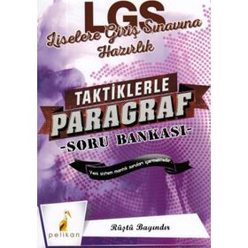 Pelikan Yayınları LGS Liselere Giriş Sınavına Hazırlık Taktiklerle Paragraf Soru Bankası