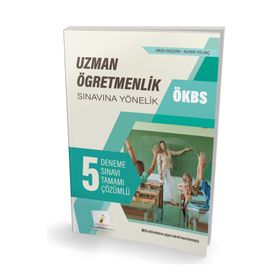 Pelikan Yayınları ÖKBS Uzman Öğretmenlik Sınavına Yönelik Tamamı Çözümlü 5 Deneme Sınavı