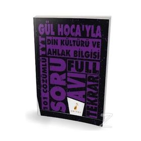 Pelikan Yayınları TYT Gül Hocayla Din Kültürü Ve Ahlak Bilgisi Soru Avı 101 Çözümlü Soru Bankası