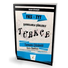 Pelikan Yayınları YKS TYT Şarkılarla Şiirlerle Türkçe Tamamı Çözümlü Soru Bankası