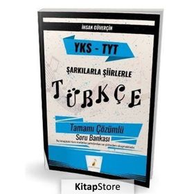 Pelikan Yayınları YKS TYT Şarkılarla Şiirlerle Türkçe Tamamı Çözümlü Soru Bankası