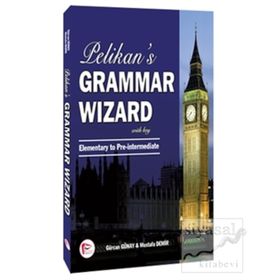 PELIKAN'S GRAMMAR WIZARD - GÜRCAN GÜNAY;MUSTAFA DEMIR