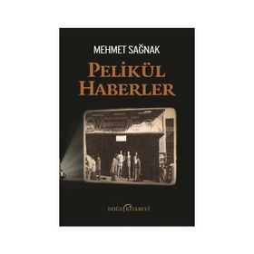 Pelikül Haberler - Mehmet Sağnak