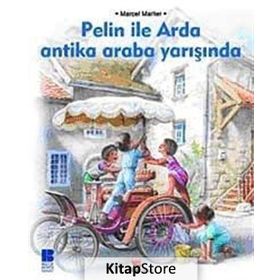 PELIN ILE ARDA ANTIKA ARABA YARIŞINDA - MARCEL MARLIER