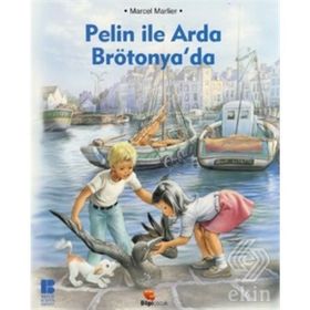 PELIN İLE ARDA BRÖTANYA'DA - MARCEL MARLIER