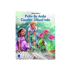 Pelin İle Arda Cüceler Ülkesinde - Marcel Marlier