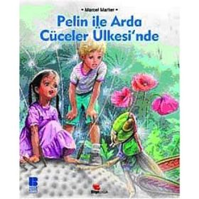 Pelin İle Arda Cüceler Ülkesinde - Marcel Marlier