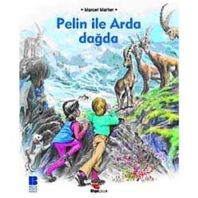 PELIN İLE ARDA DAĞDA - MARCEL MARLIER