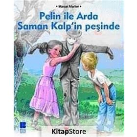 PELIN İLE ARDA SAMAN KALP'IN PEŞİNDE - MARCEL MARLIER