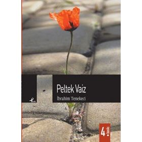 PELTEK VAIZ - İBRAHİM TENEKECI