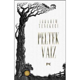 PELTEK VAIZ - İBRAHİM TENEKECI