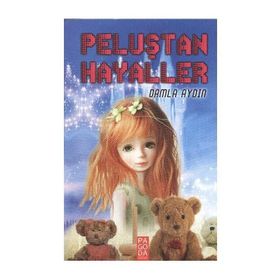 Peluştan Hayaller - Damla Aydın