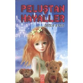 Peluştan Hayaller - Damla Aydın